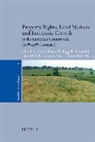 Phillip Schofield, G. Beaur, Gerard Beaur, Jean-Michel Chevet, Maria-Teresa Perez-Picazo, Phillip Schofield - Property Rights, Land Markets and Economic Growth in the European