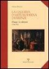 Gabriele Morolli, Chiara Pezzano - La Galleria D'Arte Moderna Di Firenze: Il Luogo, Le Collezioni (1784-1914)