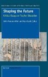 John Freeman-Moir, Alan Scott - Shaping the Future: Critical Essays on Teacher Education