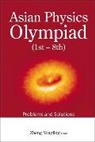 Zheng Yongling, Zheng Yongling, Yongling Zheng - Asian Physics Olympiad (1st-8th): Problems And Solutions