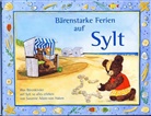 Susanne Adam-von Haken, Susanne Adam-von-Haken - Bärenstarke Ferien auf Sylt
