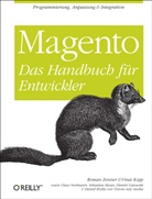 Daniel Brylla, Dimitri Gatowski, Sebastian Heuer, Vina Kopp, Vinai Kopp, Claus Nortmann... - Magento - Das Handbuch für Entwickler
