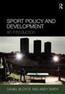 Daniel Bloyce, Daniel (University of Chester Bloyce, Daniel Smith Bloyce, Bloyce Daniel, Andy Smith, Andy (Edge Hill University Smith... - Sport Policy and Development