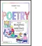 Robert Hull, Robert (Freelance Children's Poet Hull, Robert (Freelance Children''s Poet Hull, Robert (University of Virginia Hull - Poetry - From Reading to Writing