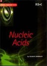 E W Abel, Shawn Doonan, David Phillips, J. Derek Woollins - Nucleic Acids