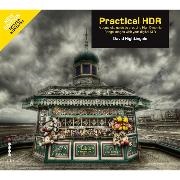 David Nightingale - Practical Hdr The Complete Guide to Creating High Dynamic Range Images With Your