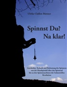 Classen-Büttner, Ulrike Claßen-Büttner - Spinnst Du? Na klar!