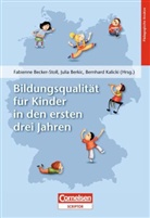 Becker-Stol, Fabienne Becker-Stoll, Berkic, Juli Berkic, Julia Berkic, Kalick... - Bildungsqualität für Kinder in den ersten drei Jahren