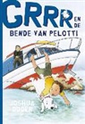 Josh Doder, Joshua Doder - Grrr en de bende van Pelotti