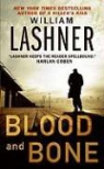 William Lashner - Blood and Bone