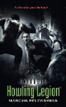 Marcus Pelegrimas, Pelegrimas Marcus - Howling Legion (Skinners, Book 2)