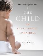 Richard A. Shweder, Richard A. (EDT) Shweder, Richard A. Bidell Shweder, Thomas R. Bidell, Anne C. Dailey, Suzanne D. Dixon... - Child