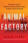 David Kirby - Animal Factory