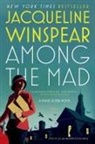 Jacqueline Winspear - Among the Mad