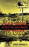 Doug Crandell - Fear Came to Town