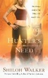 Shiloh Walker - Hunter's Need