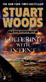 Stuart Woods - Loitering with Intent