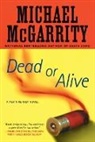 Michael Mcgarrity, McGarrity Michael - Dead or Alive