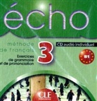 Écho - 3: Exercices de grammaire et de pronociation, Audio-CD (Livre audio)