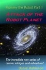 Daniel Robinson - Flommy the Robot 1: Attack of the Robot