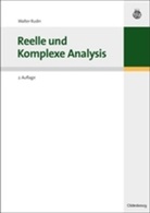 Walter Rudin - Reelle und Komplexe Analysis