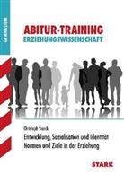 Christoph Storck - Entwicklung, Sozialisation und Identität / Normen und Ziele in der Erziehung