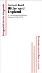Hermann Graml - Hitler und England