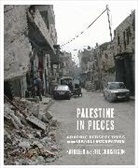 Bill Christison, Kathleen Christison, Kathleen Christison Christison, Christison Bill, Christison Kathleen - Palestine in Pieces