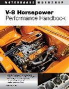 Scott Parkhurst - V-8 Horsepower Performance Handbook
