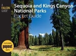 Ann Simpson, Ann Simpson Simpson, Rob Simpson - Sequoia and Kings Canyon National Parks Pocket Guide