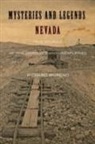 Richard Moreno - Mysteries and Legends of Nevada