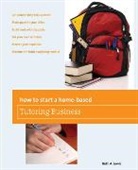 Beth Lewis, Beth A. Lewis, Lewis Beth - How to Start a Home-Based Tutoring Business