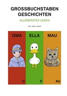 Sara Quast - Großbuchstaben Geschichten. Bd.1