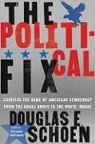 Douglas E. Schoen - The Political Fix