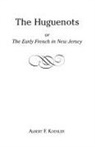 Koehler, Albert F. Koehler - Huguenots or Early French in New Jersey