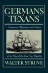 Walter Struve - Germans and Texans