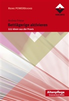Andrea Friese - Bettlägerige aktivieren