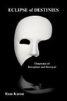 Ram Karan - Eclipse of Destinies