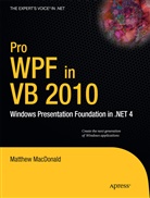 Matthew MacDonald - Pro WPF in VB 2010