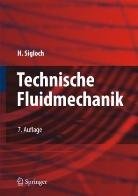 Herbert Sigloch - Technische Fluidmechanik