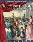 Kathleen Bradley, Kathleen E Bradley, Kathleen E. Bradley, Bradley Kathleen E. - Reconstruction After the Civil War
