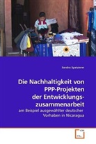 Sandra Spatzierer - Die Nachhaltigkeit von PPP-Projekten der Entwicklungs- zusammenarbeit