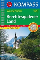 Walter Theil - Kompass Wanderführer Berchtesgadener Land