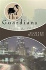 Richard Williams - The Guardians