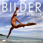 Frank Wechsel, Frank Wechsel - Bilder, die bewegen