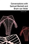 Juliet Charle, Charles Juliet, Charles Juliet - Conversations With Samuel Beckett and Bram Van Velde