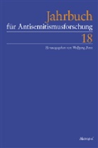 Wolfgang Benz, Juliane Wetzel - Jahrbuch für Antisemitismusforschung. Bd.18