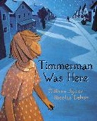 Nicolas Debon, Colleen Sydor, Colleen/ Debon Sydor, Sydor Colleen, Nicolas Debon, Debon Nicolas - Timmerman Was Here