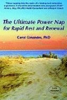 Carol Ginandes - The Ultimate Power Nap for Rapid Rest and Renewal (Audio book)