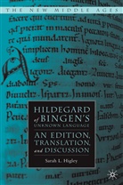 S Higley, S. Higley, Sarah Higley, Sarah L. Higley, Sarah Lynn Higley, Hildegard of Bingen - Hildegard of Bingen's 'Unknown Language'